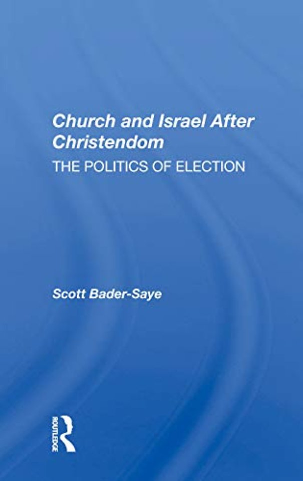 Church And Israel After Christendom