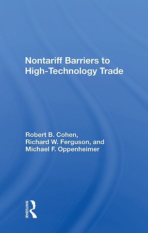 Nontariff Barriers To High-technology Trade