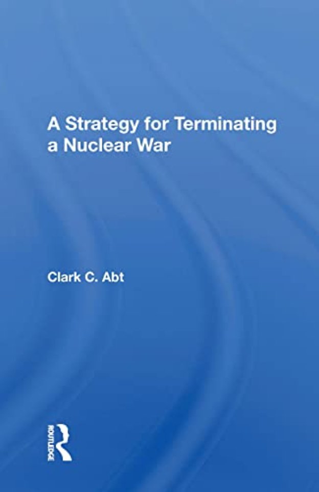 Strategy For Terminating A Nuclear War