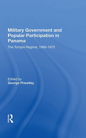 Military Government And Popular Participation In Panama