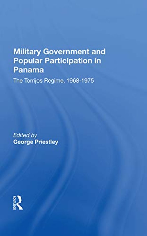Military Government And Popular Participation In Panama