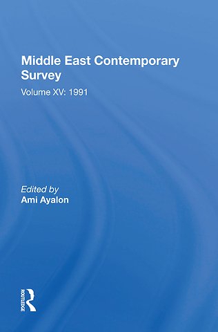 Middle East Contemporary Survey, Volume Xv: 1991