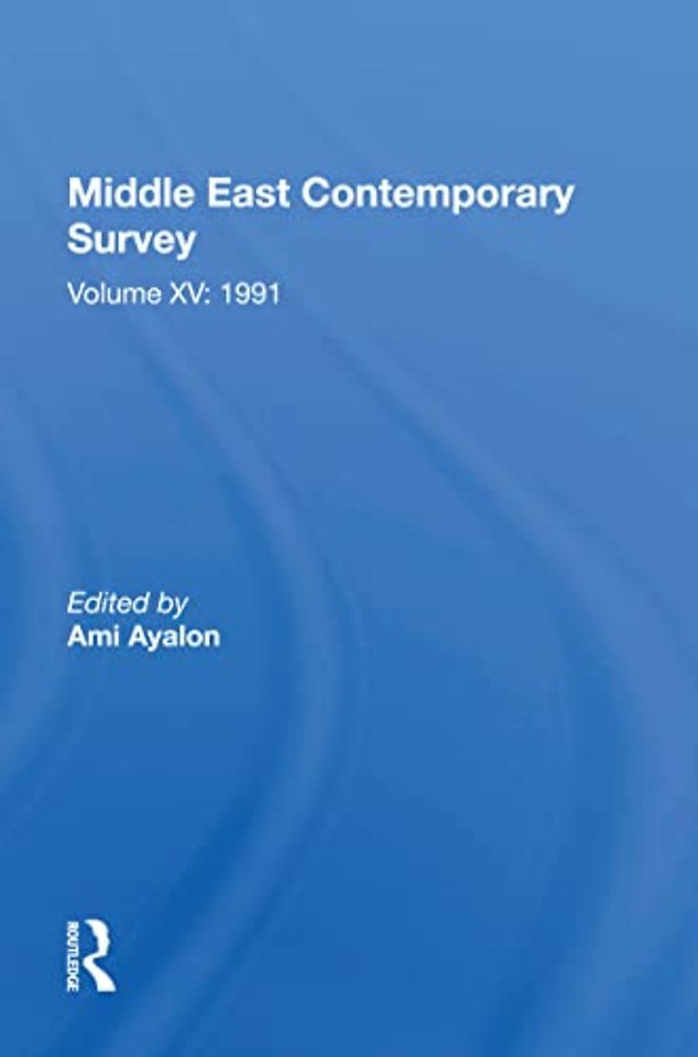 Middle East Contemporary Survey, Volume Xv: 1991