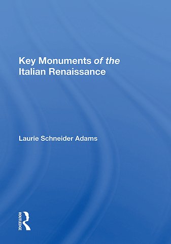 Key Monuments Of The Italian Renaissance