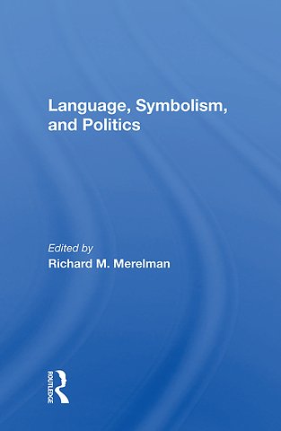 Language, Symbolism, And Politics