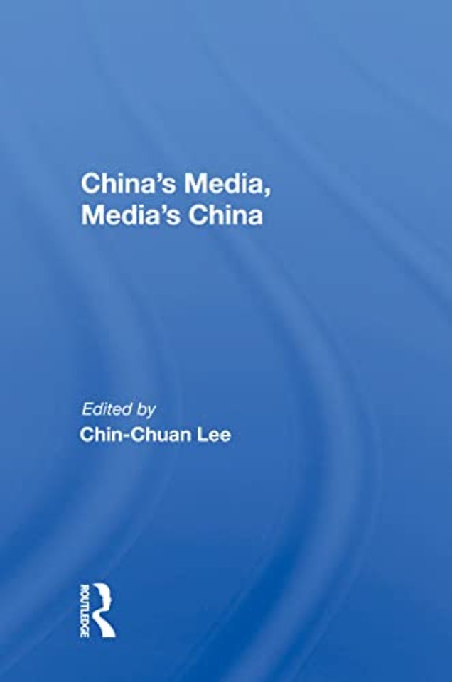 China's Media, Media's China