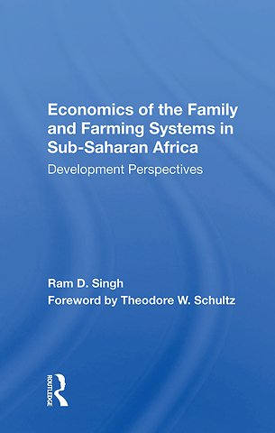 Economics Of The Family And Farming Systems In Sub-saharan Africa