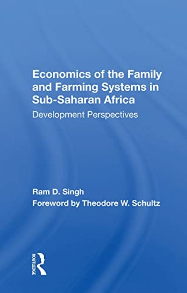 Economics Of The Family And Farming Systems In Sub-saharan Africa