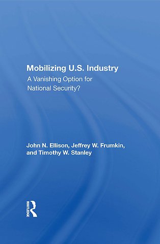 Mobilizing U.S. Industry