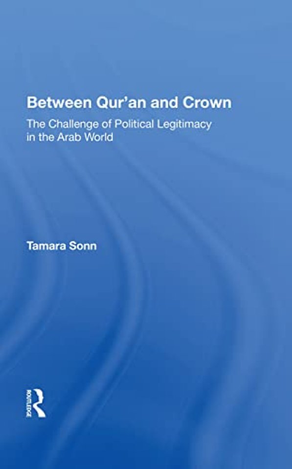 Between Qur'an and Crown