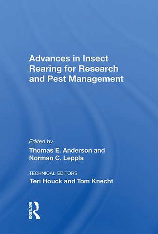 Advances In Insect Rearing For Research And Pest Management