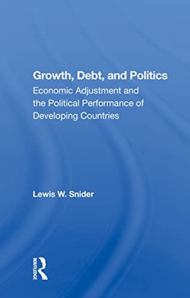 Growth, Debt, And Politics