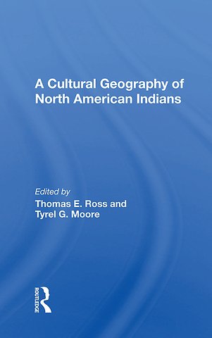 Cultural Geography Of North American Indians