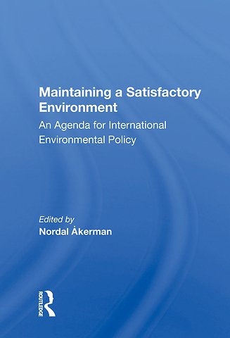 Maintaining A Satisfactory Environment