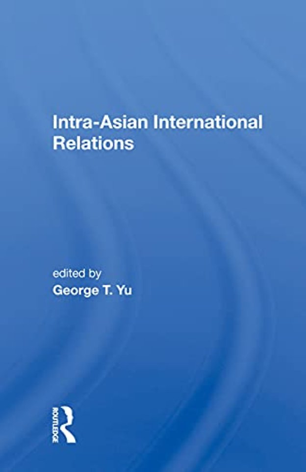 Intra-asian International Relations