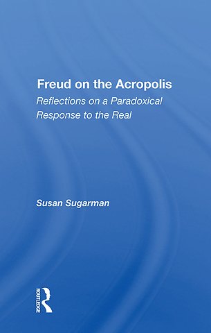 Freud On The Acropolis