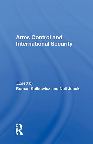 Arms Control And International Security