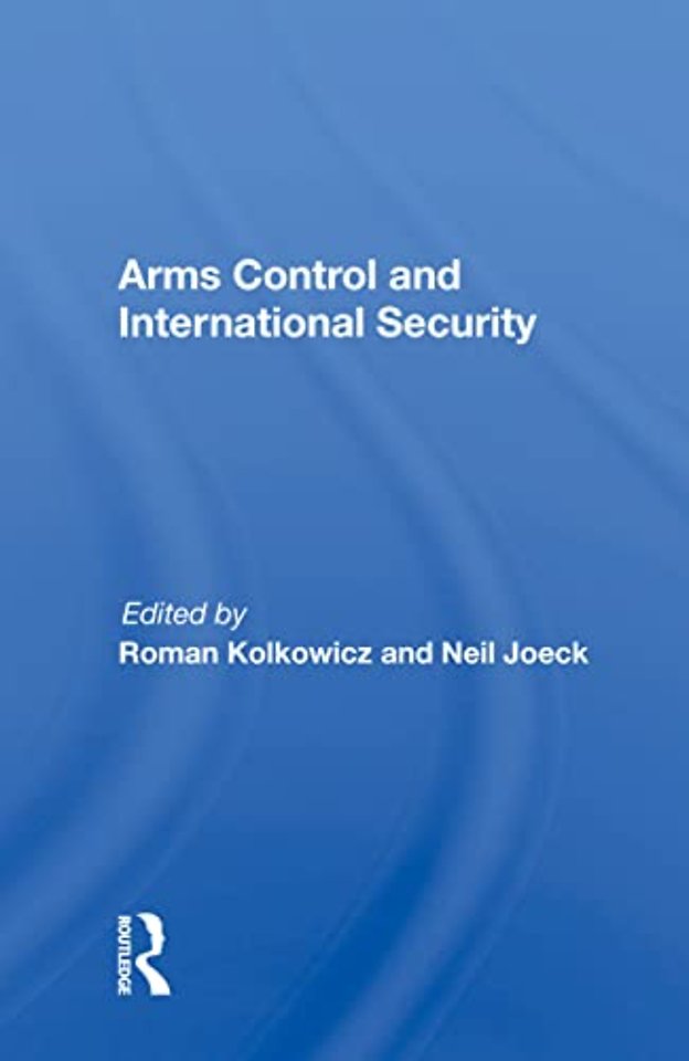 Arms Control And International Security
