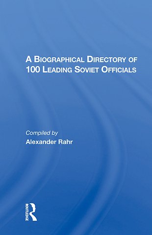 Biographical Directory Of 100 Leading Soviet Officials