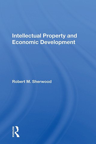 Intellectual Property And Economic Development