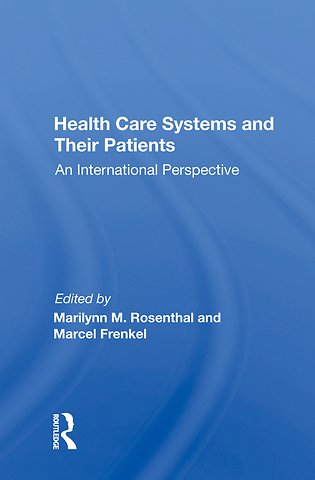 Health Care Systems And Their Patients