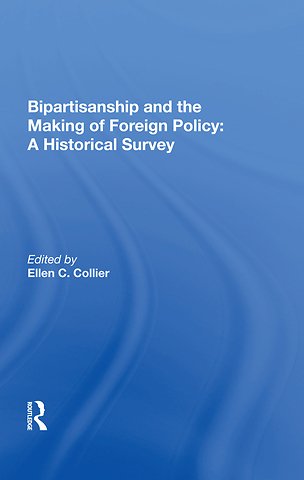 Bipartisanship And The Making Of Foreign Policy