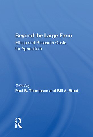 Beyond The Large Farm
