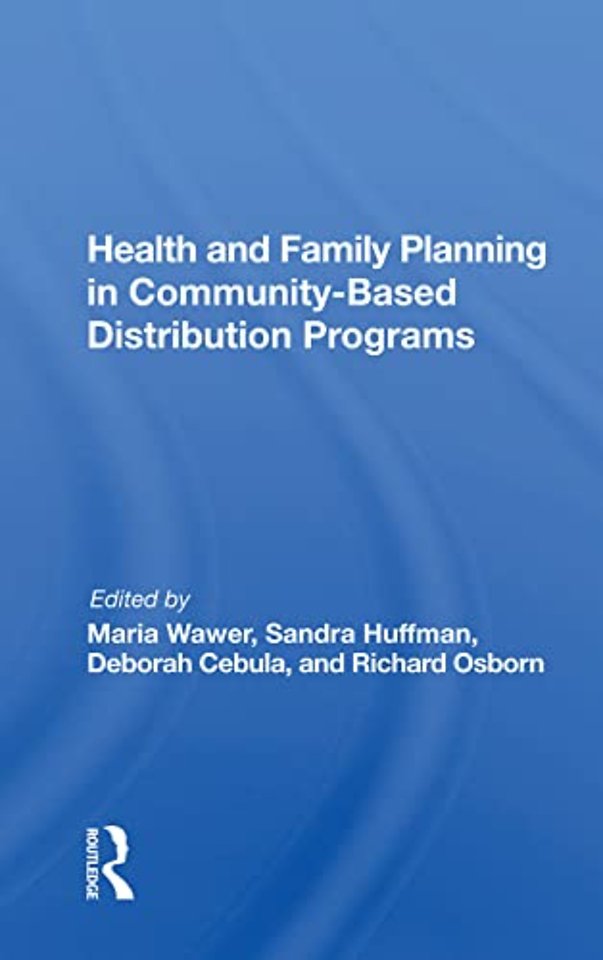 Health And Family Planning In Community-based Distribution Projects
