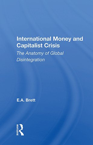 International Money And Capitalist Crisis