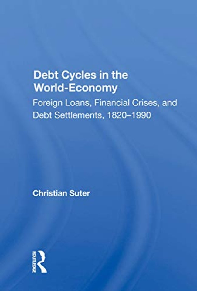 Debt Cycles In The World-economy