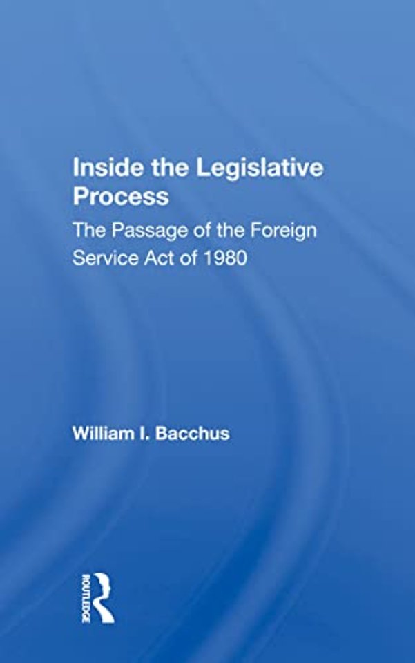 Inside The Legislative Process