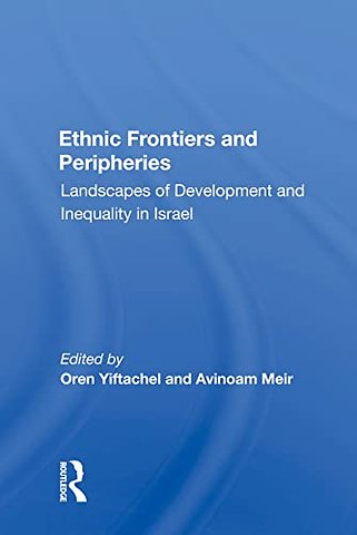 Ethnic Frontiers and Peripheries