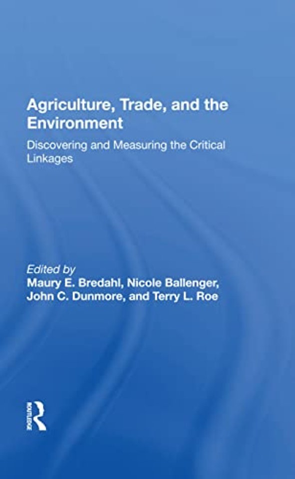 Agriculture, Trade, And The Environment