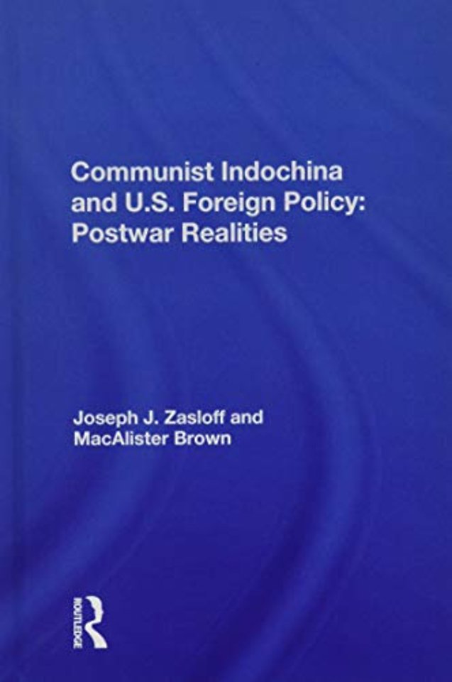 Communist Indochina And U.s. Foreign Policy