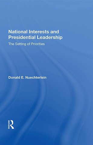 National Interests and Presidential Leadership