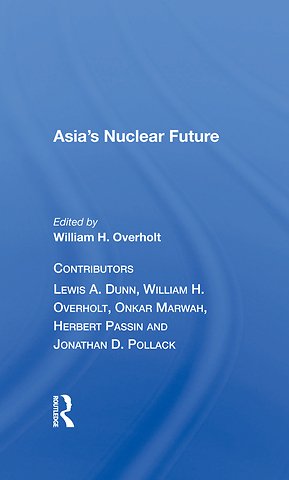Asia's Nuclear Future/h