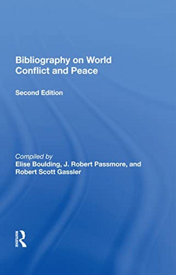 Bibliography On World Conflict And Peace