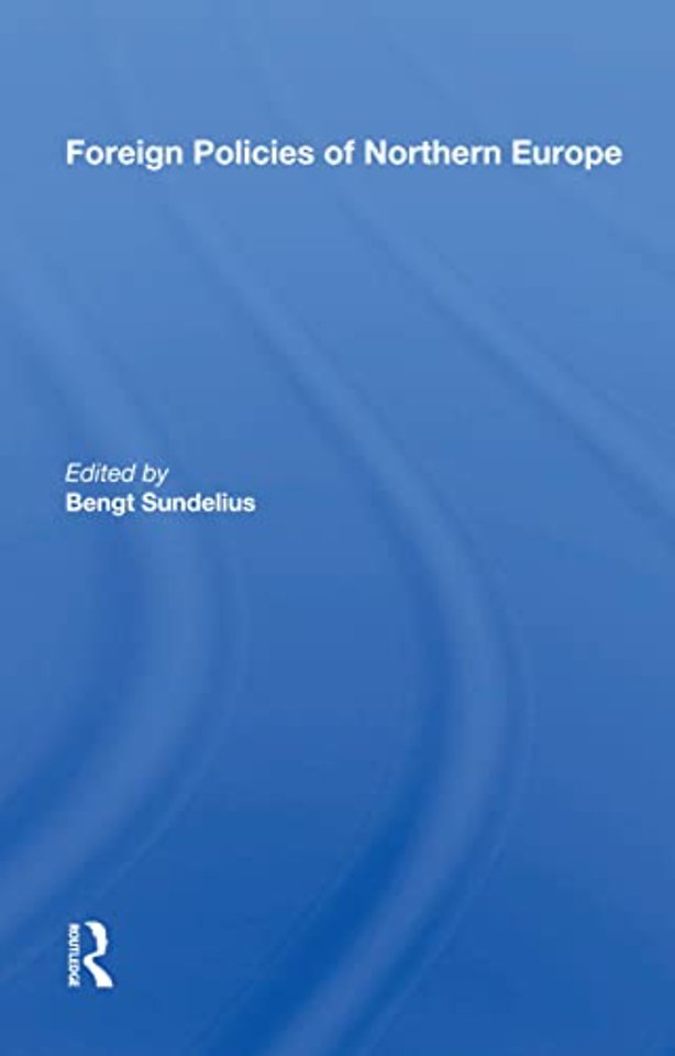 Foreign Policies Of Northern Europe