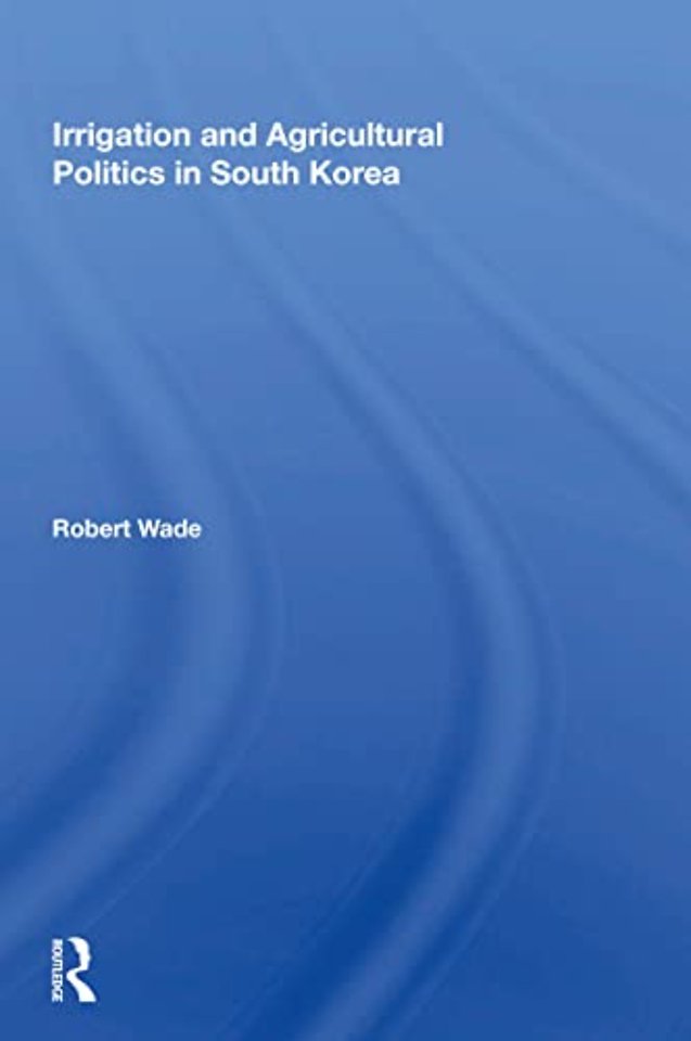 Irrigation And Agricultural Politics In South Korea
