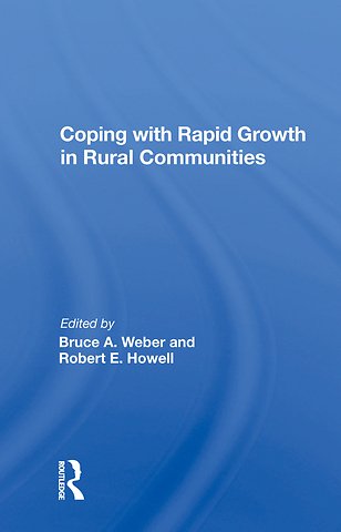 Coping With Rapid Growth In Rural Communities