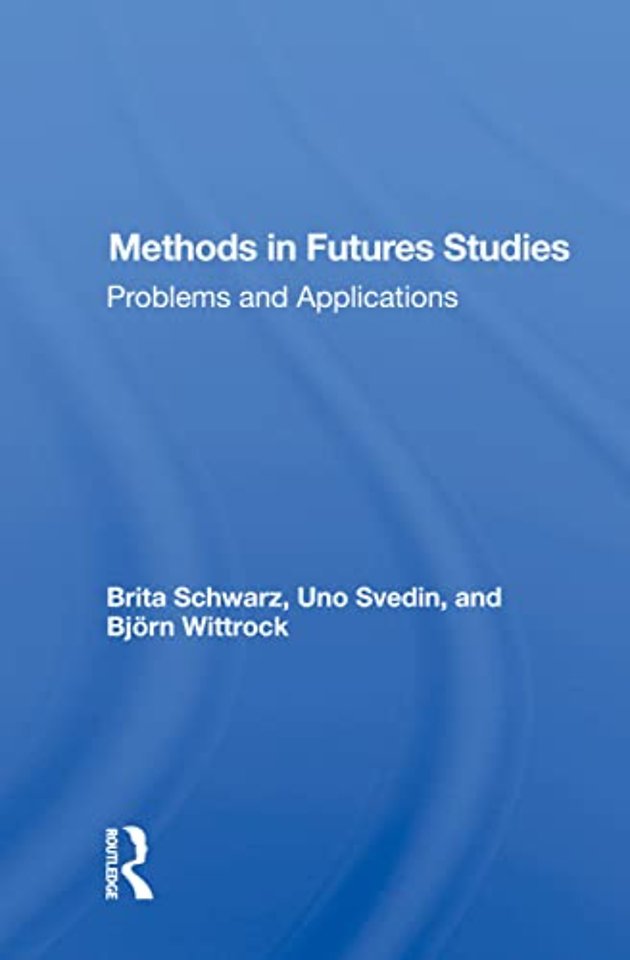Methods In Futures Studies