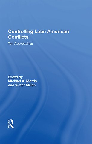 Controlling Latin American Conflicts
