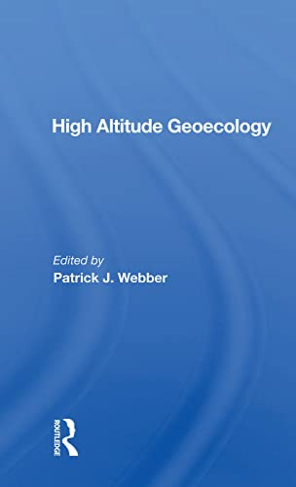 High Altitude Geoecology