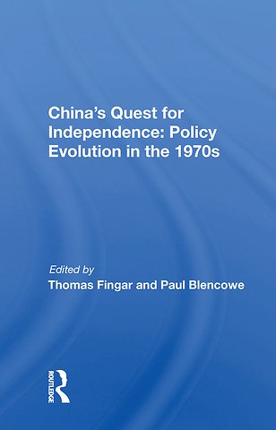 China's Quest For Independence