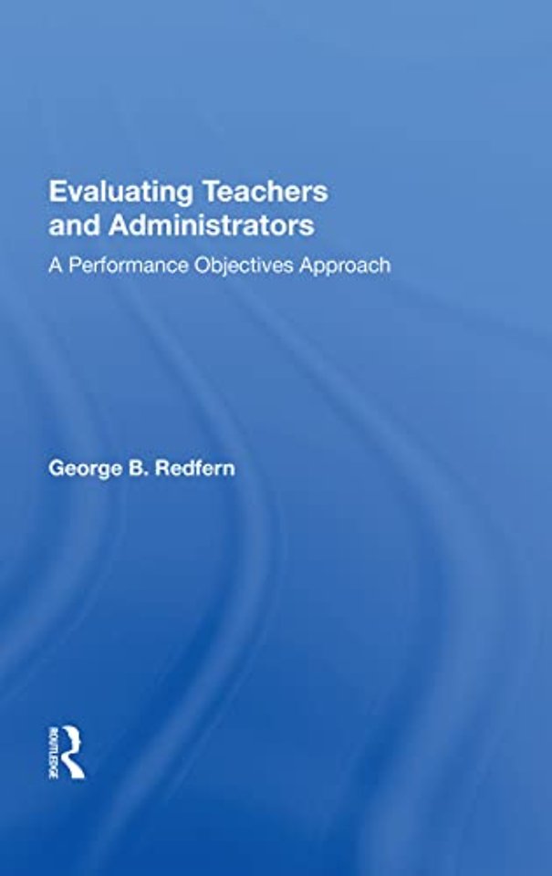 Evaluating Teachers And Administrators