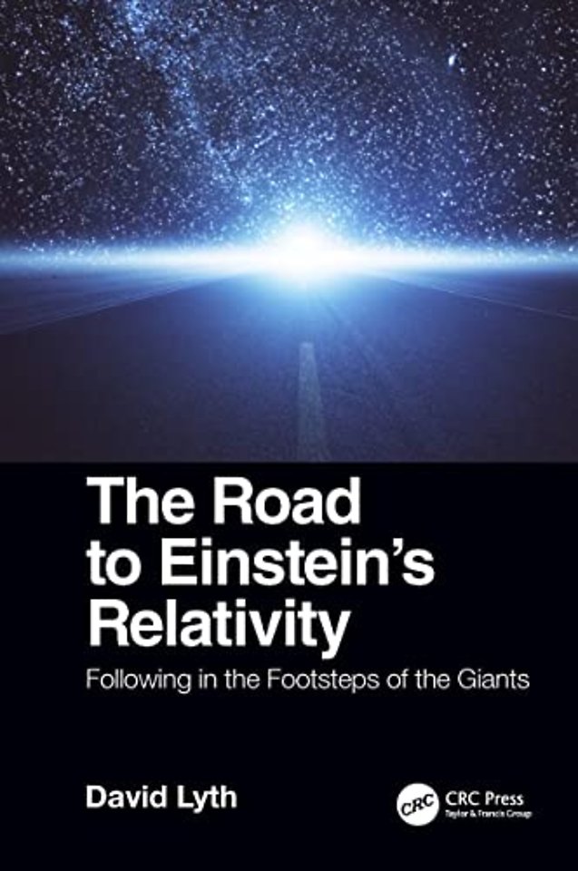 Road to Einstein's Relativity