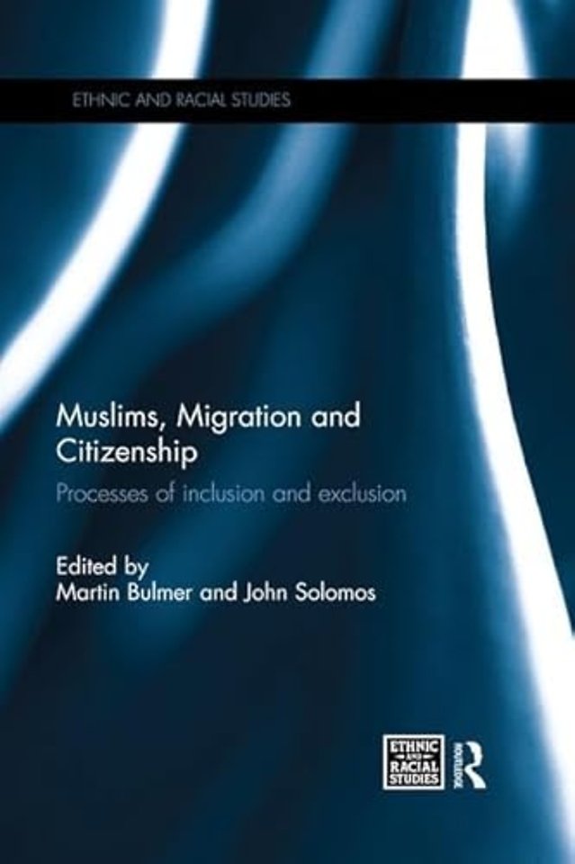 Muslims, Migration and Citizenship