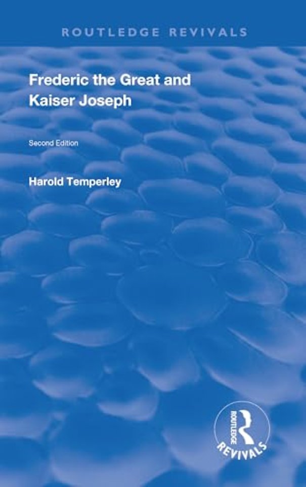 Frederic the Great and Kaiser Joseph