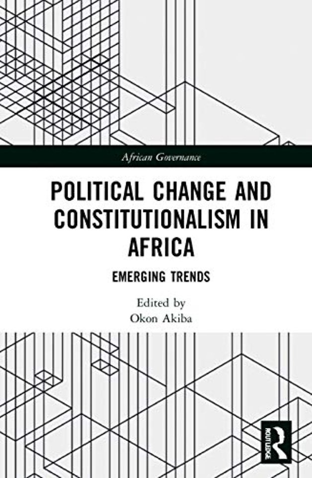 Political Change and Constitutionalism in Africa