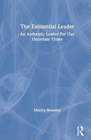 Existential Leader